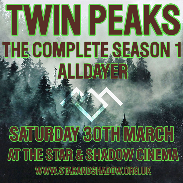 Picture for event Twin Peaks Season 1 all-dayer