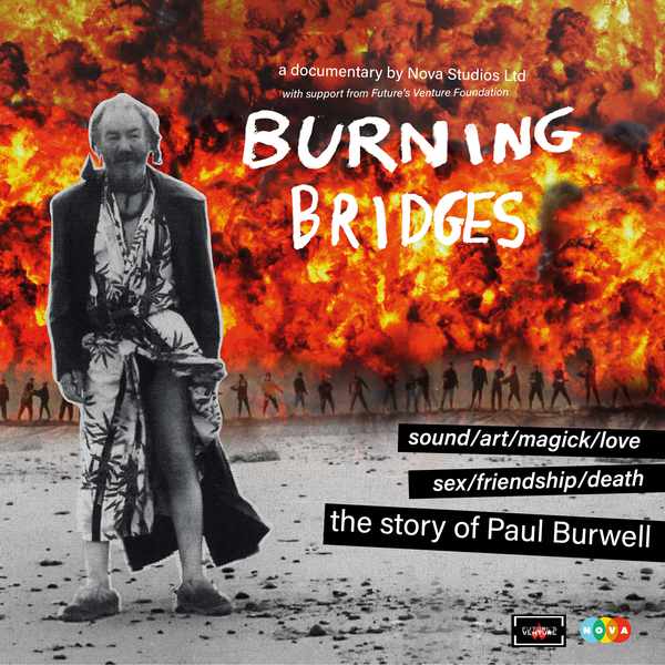 Picture for event Burning Bridges - The Story of Paul Burwell