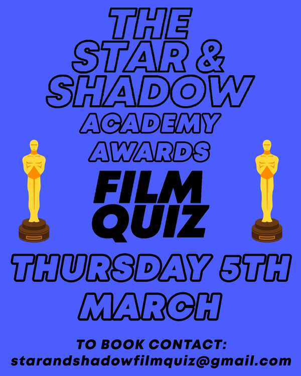 Picture for event The Star & Shadow Oscars Quiz!