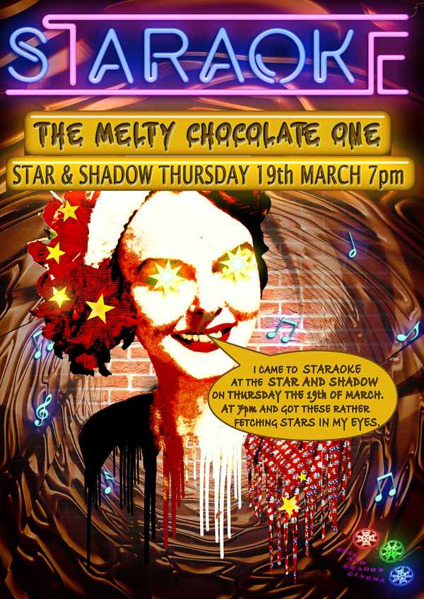 Picture for event STARAOKE - THE MELTY CHOCOLATE ONE (no chocolate or chocolate related products, including white chocolate is guaranteed. please refer to the very, very, very small print and all the clauses at the bottom of the description)